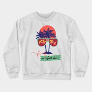 Family Vacation 2023 Beach Matching Summer Vacation 2023 Crewneck Sweatshirt